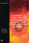 Image for Commodity Prices, Aid and Debt : Implications for LDCs, Small Vulnerable States and HIPCs