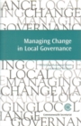Image for Managing Change in Local Governance