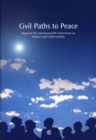 Image for Civil Paths to Peace : Report of the Commonwealth Commission on Respect and Understanding