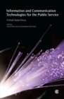 Image for Information and Communication Technologies for the Public Service : A Small States Focus