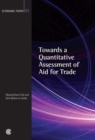 Image for Towards a Quantitative Assessment of Aid for Trade