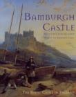 Image for Bamburgh Castle Northumberland : Home of the Armstrong Family