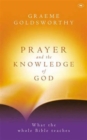 Image for Prayer and the knowledge of God
