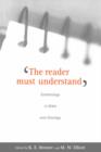 Image for READER MUST UNDERSTAND THE