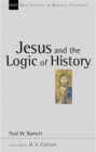 Image for Jesus and the logic of history