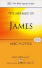 Image for The Message of James : The Tests Of Faith