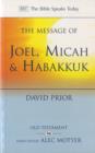 Image for The Message of Joel, Micah and Habakkuk