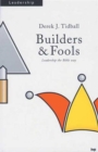 Image for Builders and fools  : leadership the Bible way