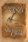 Image for Scribbling in the sand : Christ And Creativity