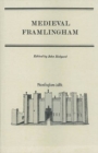 Image for Medieval Framlingham: Select Documents, 1270-1524