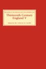 Image for Thirteenth Century England V