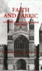 Image for Faith and fabric  : a history of Rochester Cathedral, 604-1994