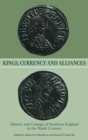 Image for Kings, Currency and Alliances