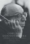 Image for Copland Connotations: Studies and Interviews