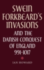 Image for Swein Forkbeard&#39;s invasion and the Danish conquest of England 991-1017
