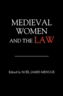 Image for Medieval women and the law