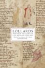 Image for Lollards and their Influence in Late Medieval England