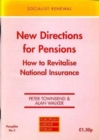 Image for New Directions for Pensions : How to Revitalise National Insurance