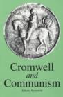 Image for Cromwell and Communism : Socialism and Democracy in the Great English Revolution