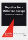 Image for Together for a Different Europe