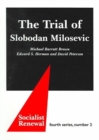 Image for The trial of Slobodan Milosevic