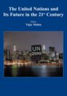 Image for The United Nations and its Future in the 21st Century