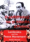 Image for Lambrakis and the Peace Movement