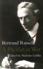 Image for A Pacifist at War : Letters and Writings 1914-1918
