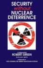 Image for Security Without Nuclear Deterrence