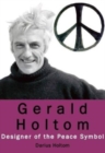 Image for Gerald Holtom - designer of the peace symbol