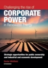 Image for Challenging the rise of Corporate Power in Renewable Energy