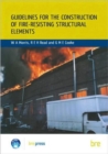 Image for Guidelines for the Construction of Fire-Resisting Structural Elements