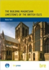 Image for The Building Magnesian Limestones of the British Isles