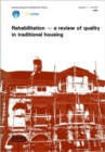 Image for Rehabilitation - A Review of Quality in Traditional Housing