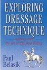 Image for Exploring Dressage Techniques
