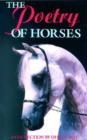 Image for The poetry of horses  : a collection