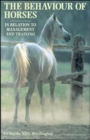 Image for The behaviour of horses in relation to management and training