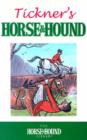 Image for John Tickner&#39;s &quot;Horse and Hound&quot;