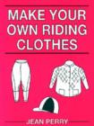Image for Make Your Own Riding Equipment
