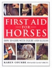 Image for First aid for horses  : how to cope with injury and illness