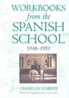 Image for Workbooks from the Spanish School