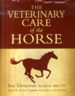 Image for The Veterinary Care of the Horse