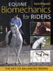 Image for Equine biomechanics for riders  : the key to balanced riding