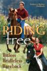 Image for Riding free  : bitless, bridleless and bareback