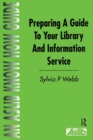 Image for Preparing a Guide to your Library and Information Service