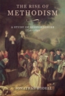 Image for The Rise of Methodism: A Study of Bedfordshire, 1736-1851