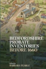 Image for Bedfordshire Probate Inventories before 1660