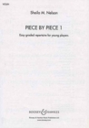 Image for Piece by piece 1  : easy graded repertoire for young players