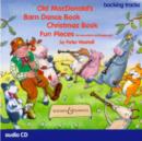 Image for Old Mcdonald&#39;S : Barn Dance Book - Christmas Book - Fun Pieces