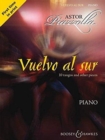 Image for Vuelvo al Sur Piano : 10 Tangos and Other Pieces